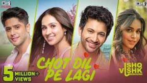 Read more about the article Chot Dil Pe Lagi Pyaar Hone Laga Ringtone – Ishq Vishk Rebound