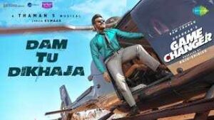 Read more about the article Dam Tu Dikha Ja Ringtone – Ram Charan | Game Changer