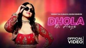 Read more about the article Dhola Ni Aaya Ringtone – Neeshita Kumar