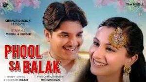 Read more about the article Phool Sa Balak Ringtone – The MriDul | Inaam