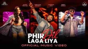 Read more about the article Phir Dil Laga Liya Ringtone – Varun Jain